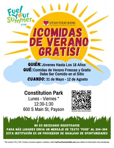 Free Summer Meals  Who Youth up to age 18 Must be eaten onsite when May 31 through August 22 Constitution Park Monday Through Friday 12:30-1:30 600 S Main Street Payson