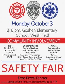 Safety Fair Monday October 3rd 3:00 to 6:00 p m 